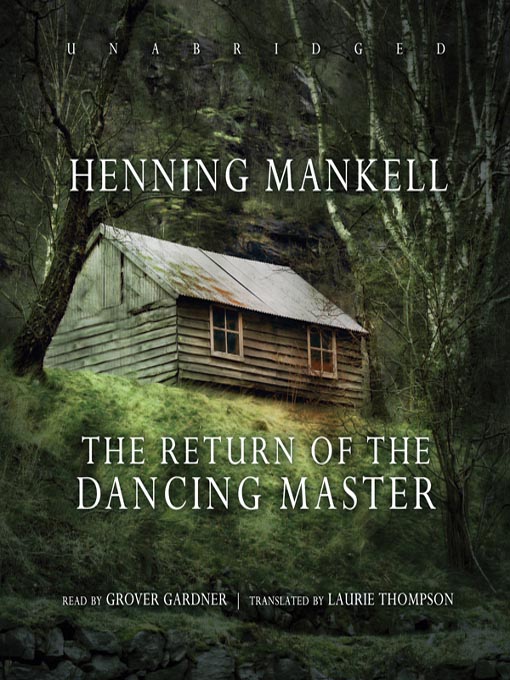 Title details for The Return of the Dancing Master by Henning Mankell - Wait list